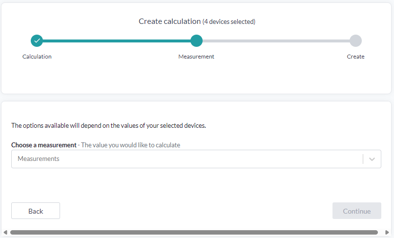 The Measurement step, with the note that available options depend on the values of the selected devices, and the Choose a measurement dropdown
